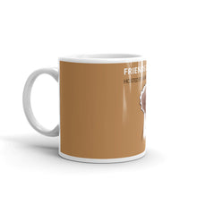 Load image into Gallery viewer, Friends Like Us Mug